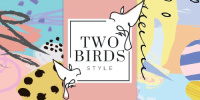 Two Birds Style