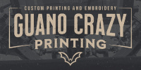 Guano Crazy Printing